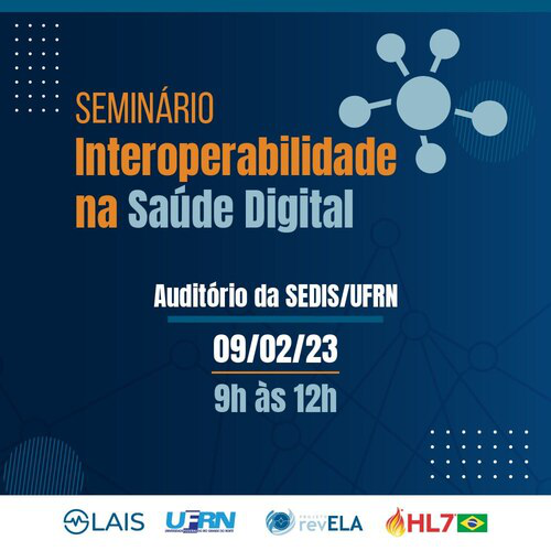 Seminário - Interoperabilidade na Saúde Digital