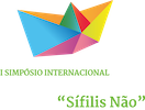 I Simpósio Internacional de Integração da Pesquisa no Projeto Sífilis Não