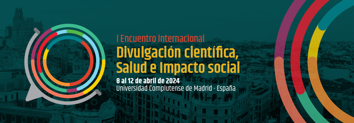 I Encuentro Internacional de Divulgación Científica, Salud e Impacto Social